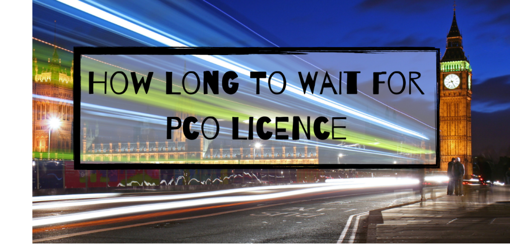 How Long To Wait For PHV Licence